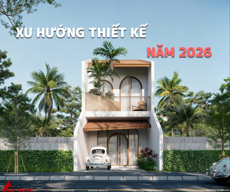 XU HƯỚNG THIẾT KẾ NHÀ Ở HIỆN ĐẠI NĂM 2026 - ĐẸP, TIỆN NGHI VÀ HỢP PHONG ...